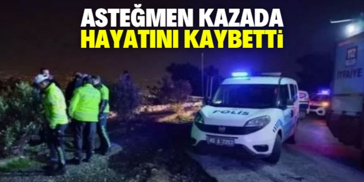 Kazada otomobille uçuruma yuvarlanan asteğmen hayatını kaybetti