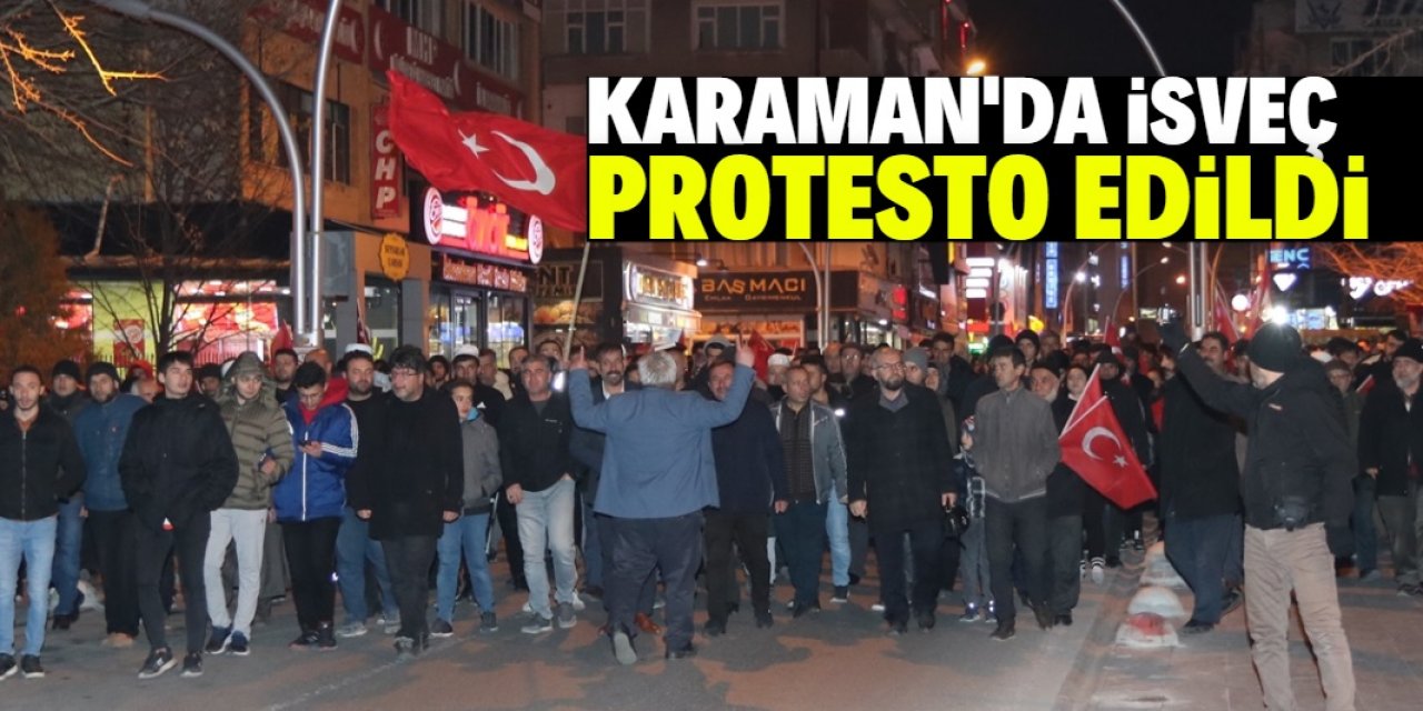 İsveç'te Kur'an-ı Kerim'in yakılması Karaman'da protesto edildi