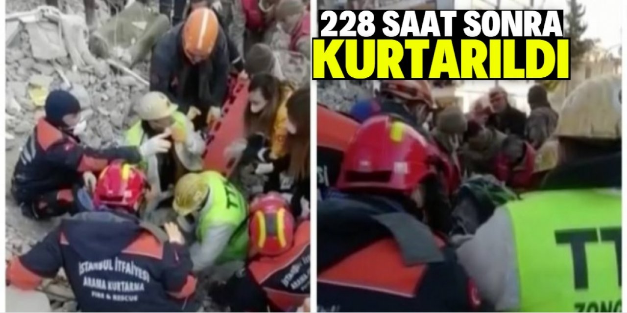 228 saat sonra enkazdan kurtarıldı