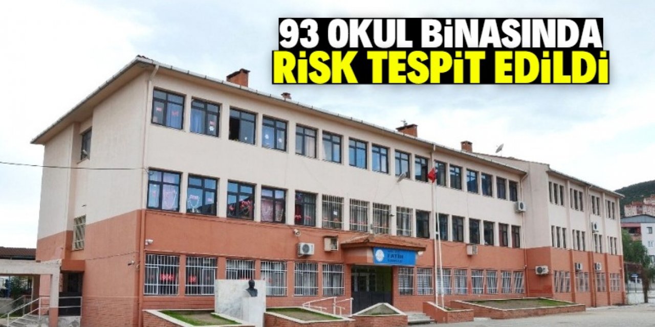 93 okul binası riskli olduğu için boşaltılacak