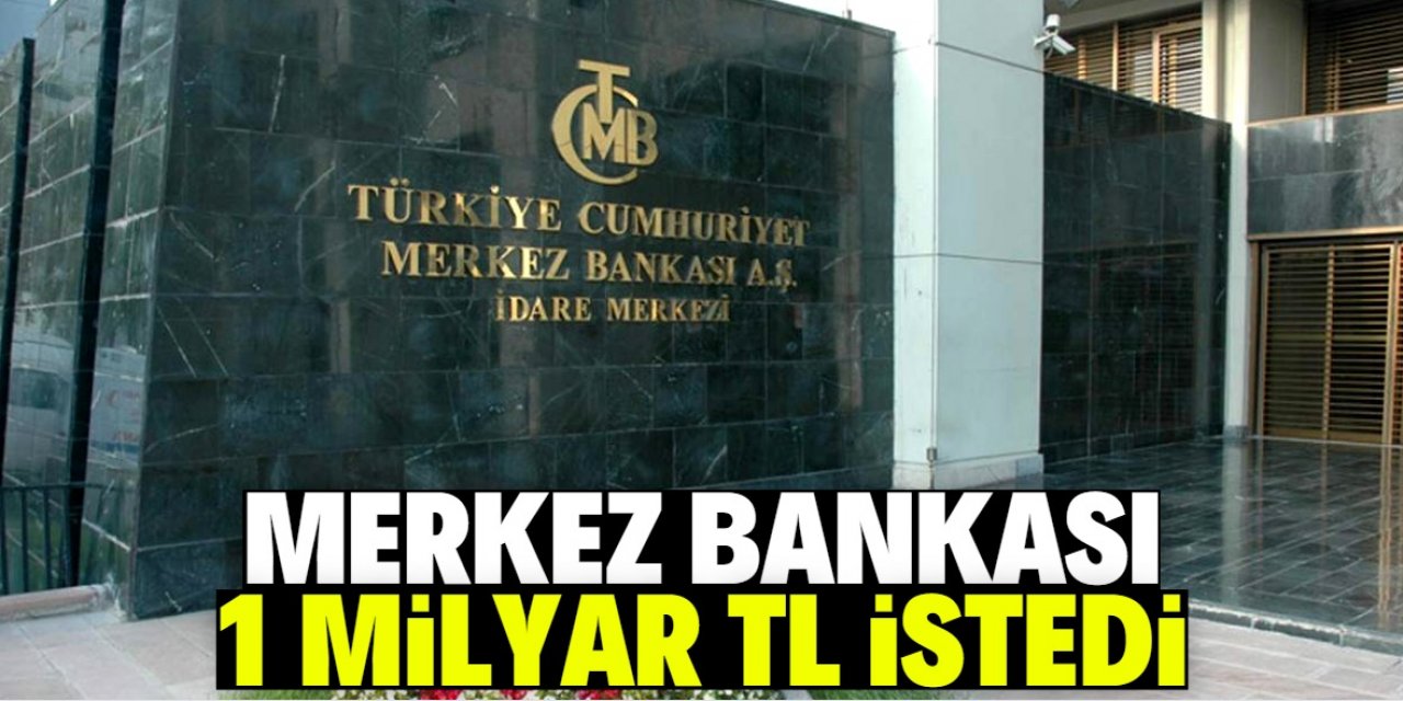 Merkez Bankası 1 milyar TL ek ücret talep etti