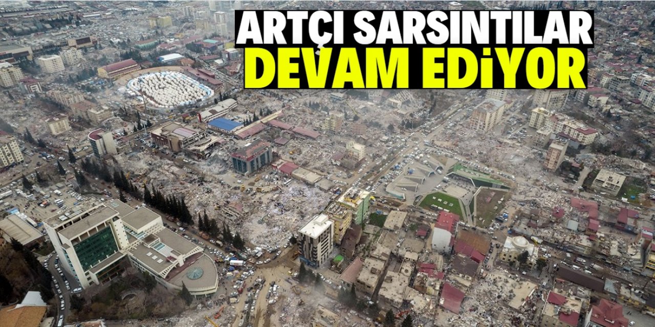 Bölgede artçı sarsıntılar devam ediyor