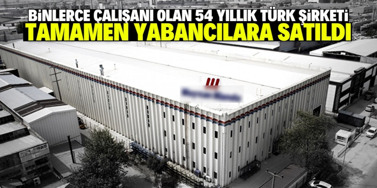 1969 yılında kurulan Türk otomotiv devi yabancılara satıldı