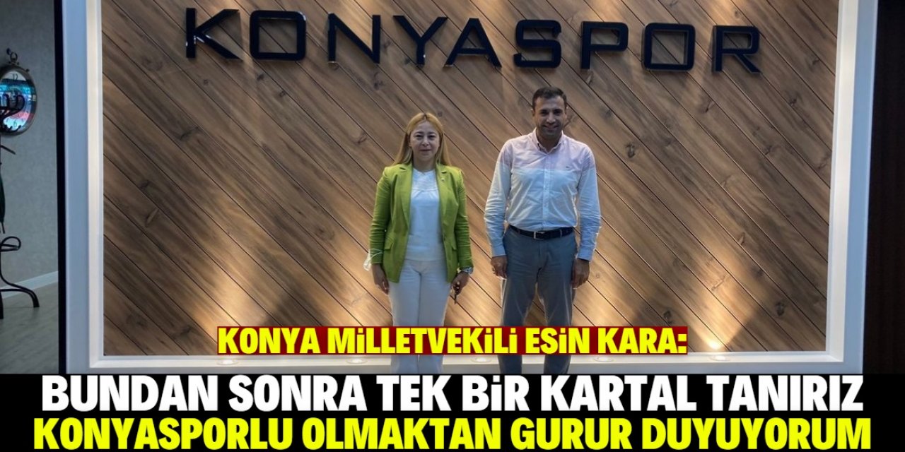Konya milletvekilinden dikkat çeken Konyaspor paylaşımı