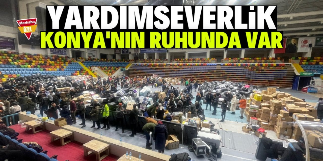 'Dayanışma' Konya'nın kodlarında var