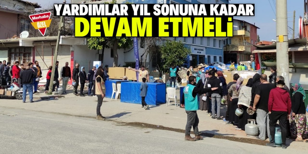 Yardımlar yıl sonuna kadar sürmeli