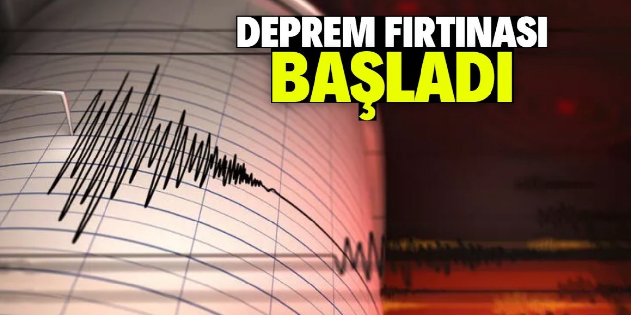 İç Anadolu'da deprem fırtınası fırtınası başladı