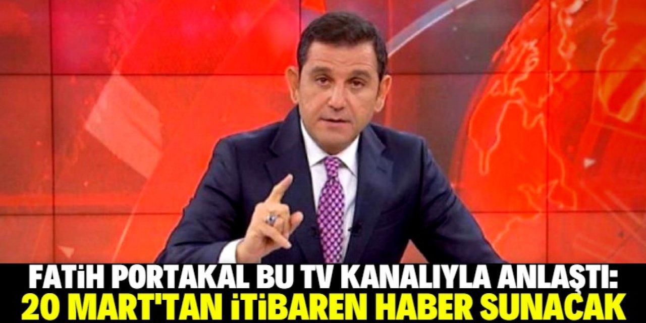 Fatih Portakal yeni kurulan tv kanalında haber sunacak