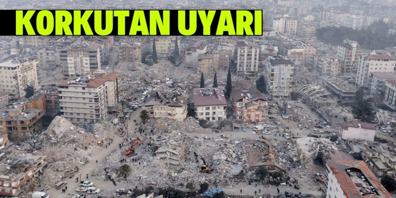 Deprem uzmanından korkutan uyarı