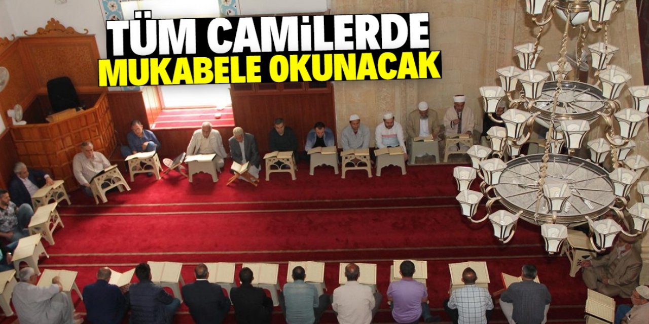 Konya'daki tüm camilerde mukabele okunacak