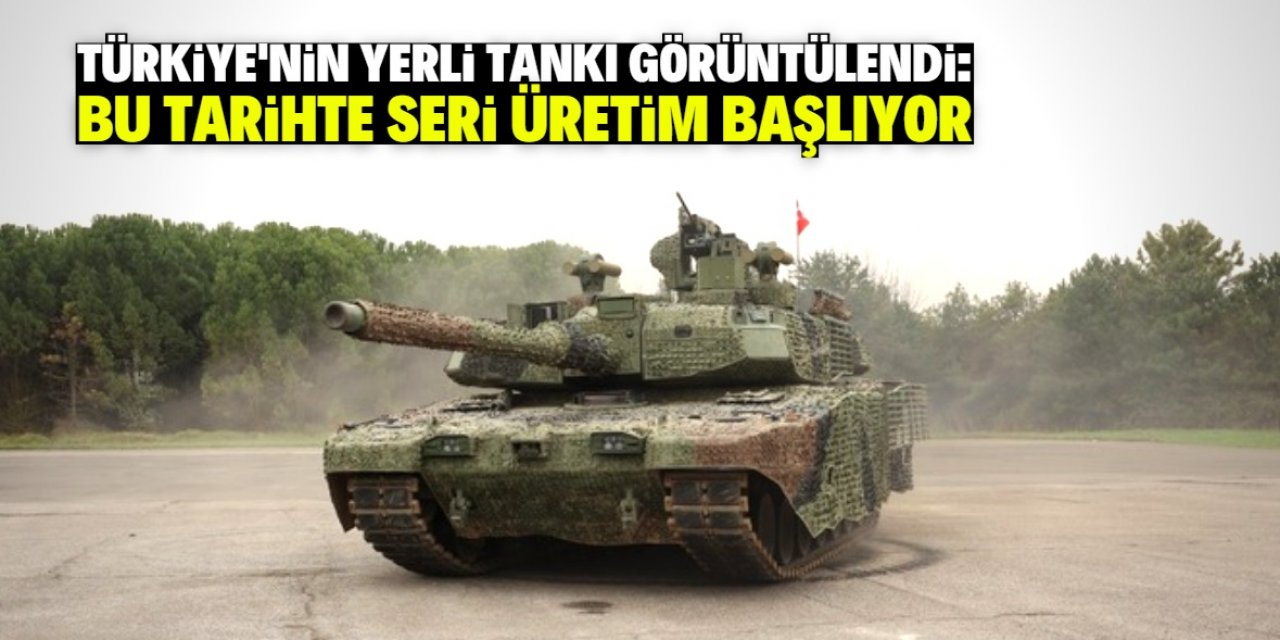 Türkiye yeni bir tank üretti: Dünyanın en iyilerinden
