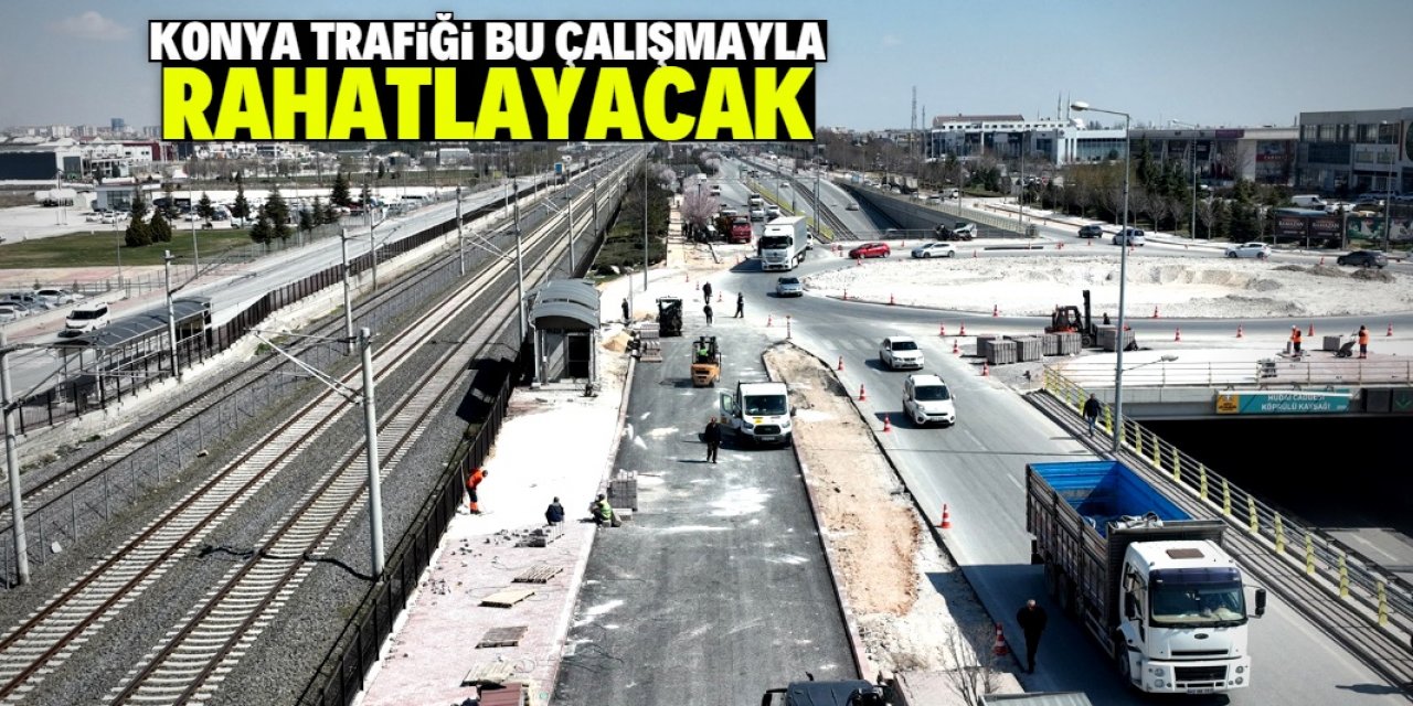 Konya trafiğini rahatlatmak için yıkılan fabrikanın yerine yol yapıldı