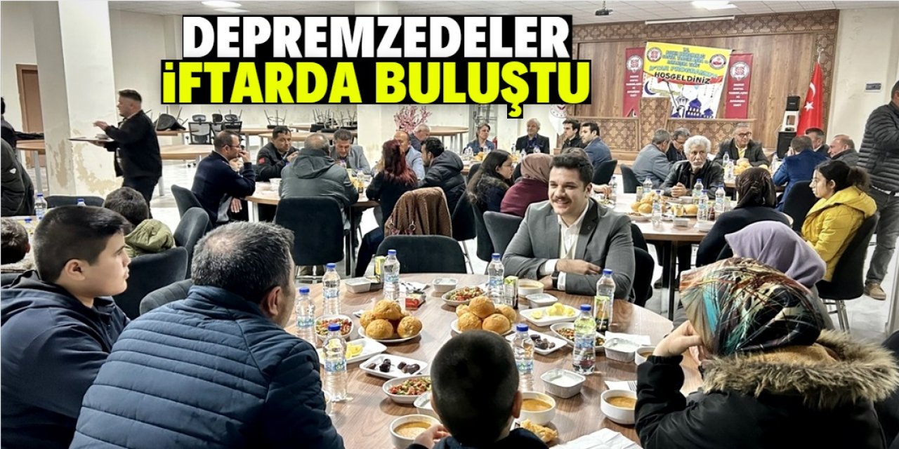 Bozkır'da misafir edilen depremzedeler iftarda buluştu