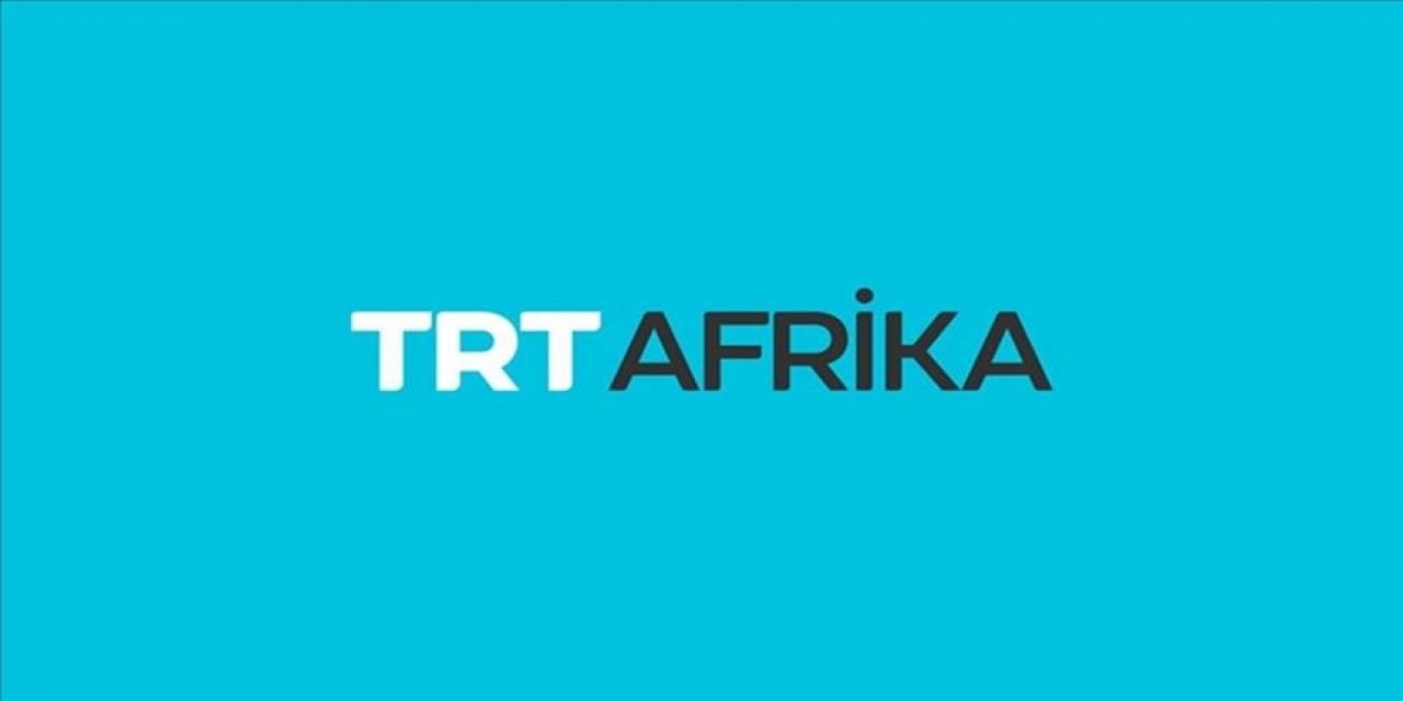 TRT Afrika hedefini açıkladı