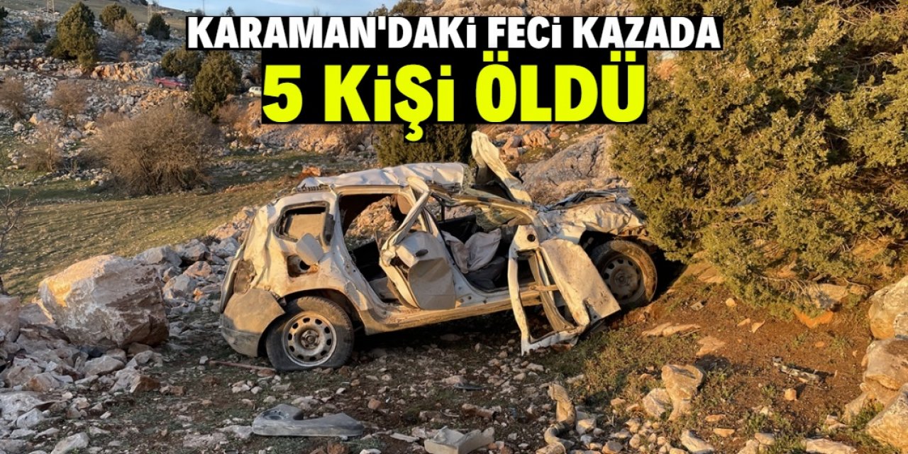 Karaman'da takla atan cipteki 5 kişi öldü