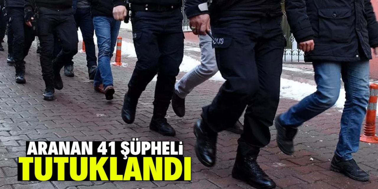 Konya'da farklı suçlardan aranan 41 şüpheli tutuklandı