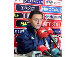 Sivasspor Teknik Sorumlusu Lopez: Galip Geldiğimiz İçin Mutluyuz