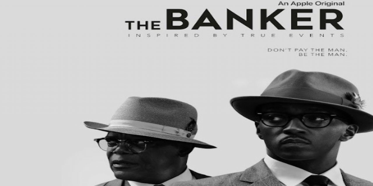 The Banker filminin yorumu