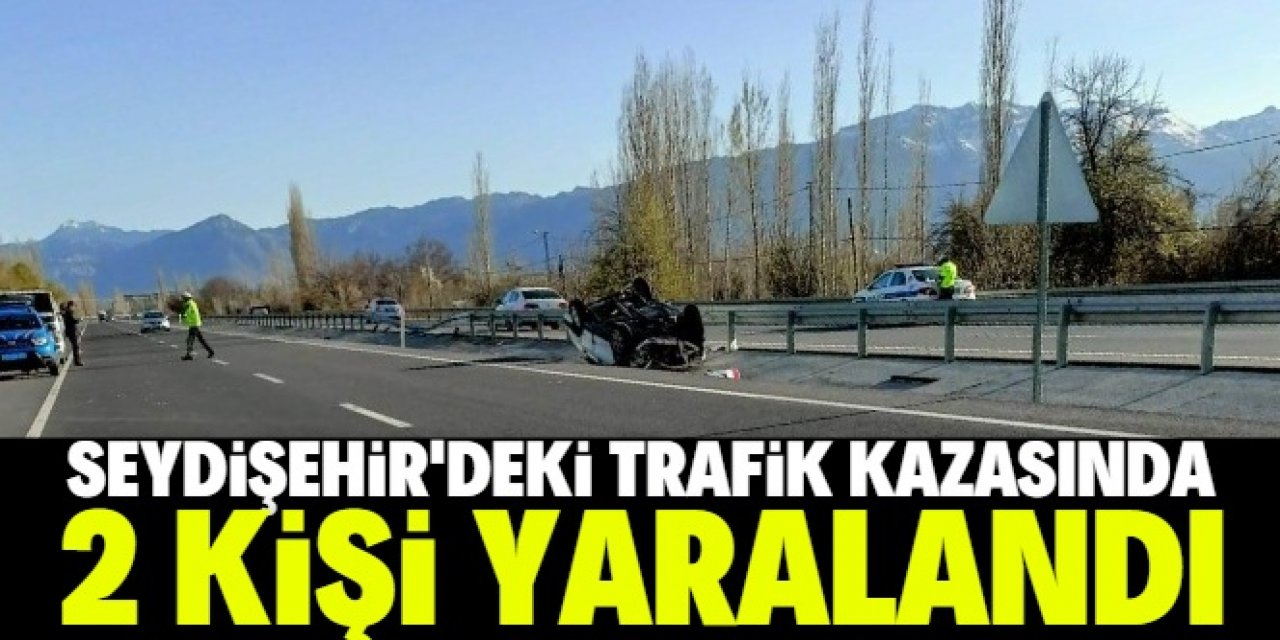 Seydişehir'deki trafik kazasında 2 kişi yaralandı