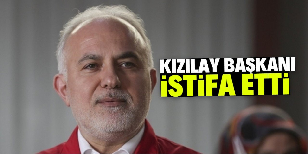 Kızılay Başkanı Kerem Kınık istifa etti