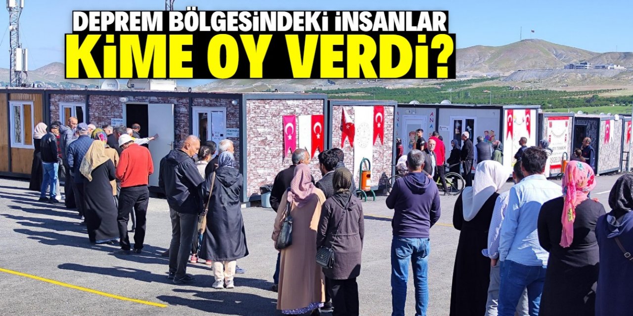 Deprem bölgesindeki insanlar kime oy verdi?