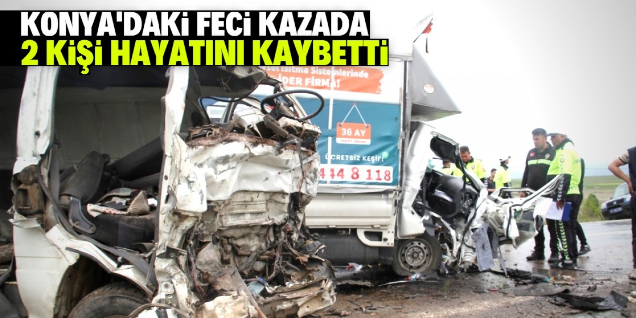 Konya'daki kazada 2 kişi öldü