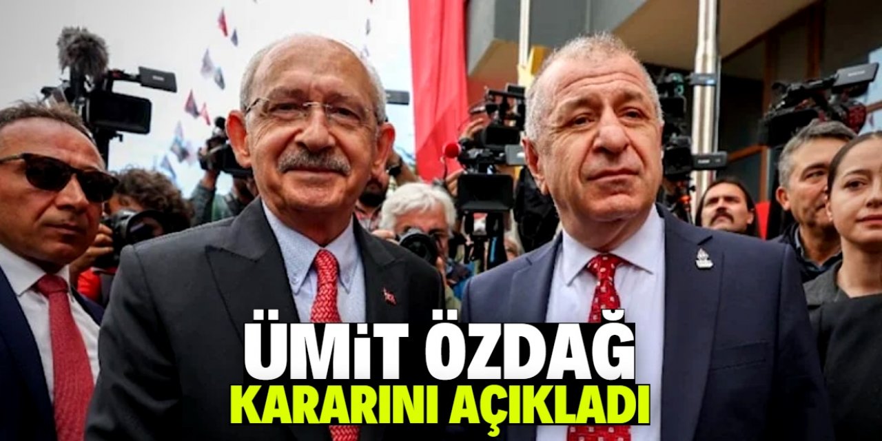 Ümit Özdağ kararını açıkladı