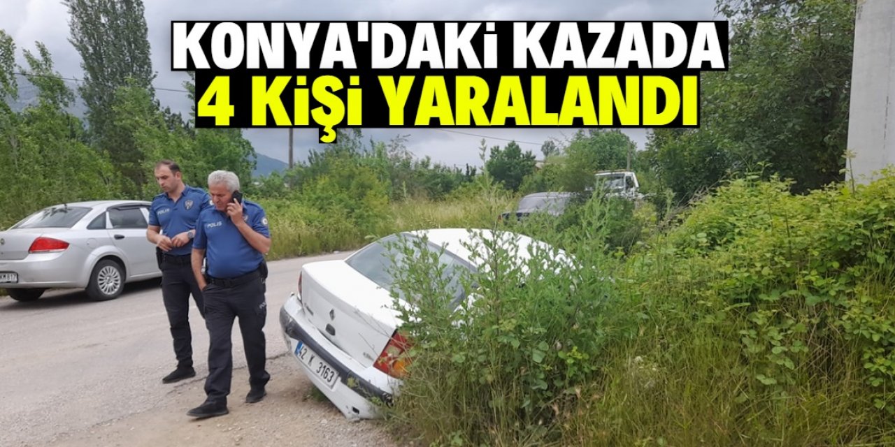 Konya'da iki otomobilin çarpışması sonucu 4 kişi yaralandı