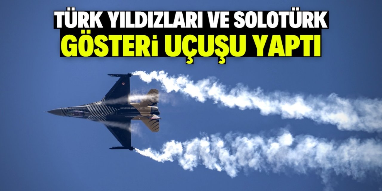 Türk Yıldızları ile SOLOTÜRK, Konya'da gösteri uçuşu yaptı