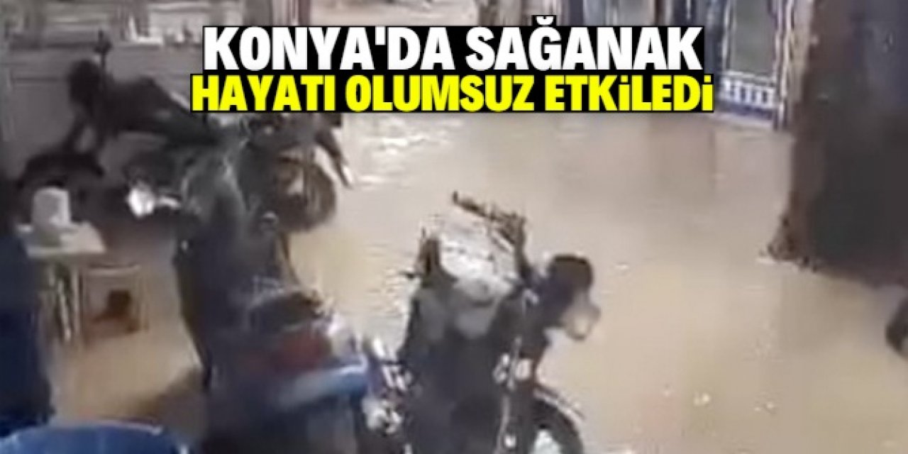 Konya'da sağanak etkili oldu