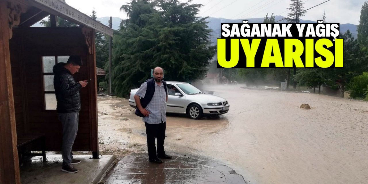 Konya ve çevresine sağanak uyarısı