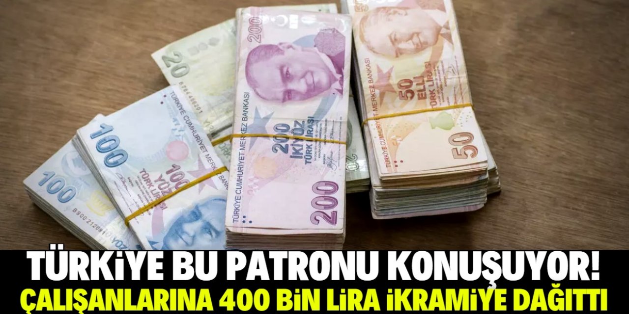 Türkiye'deki meşhur şirket yüzlerce çalışanına 400 bin lira ikramiye dağıttı!