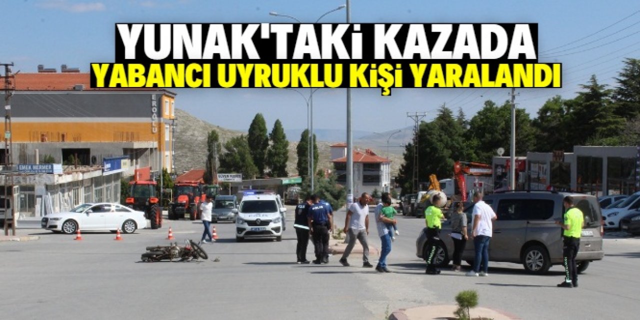 Yunak'ta kamyonetle motosikletin çarpışması sonucu 1 kişi yaralandı