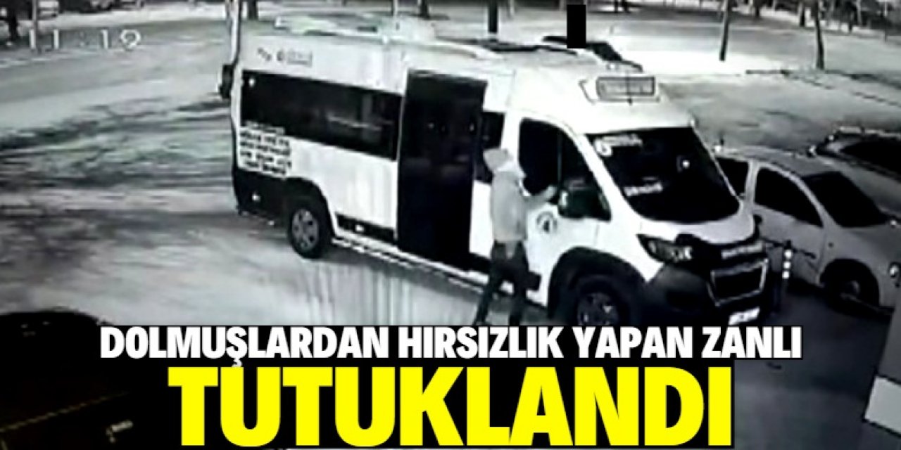 Konya'da dolmuşlardan hırsızlık yapan şüpheli tutuklandı