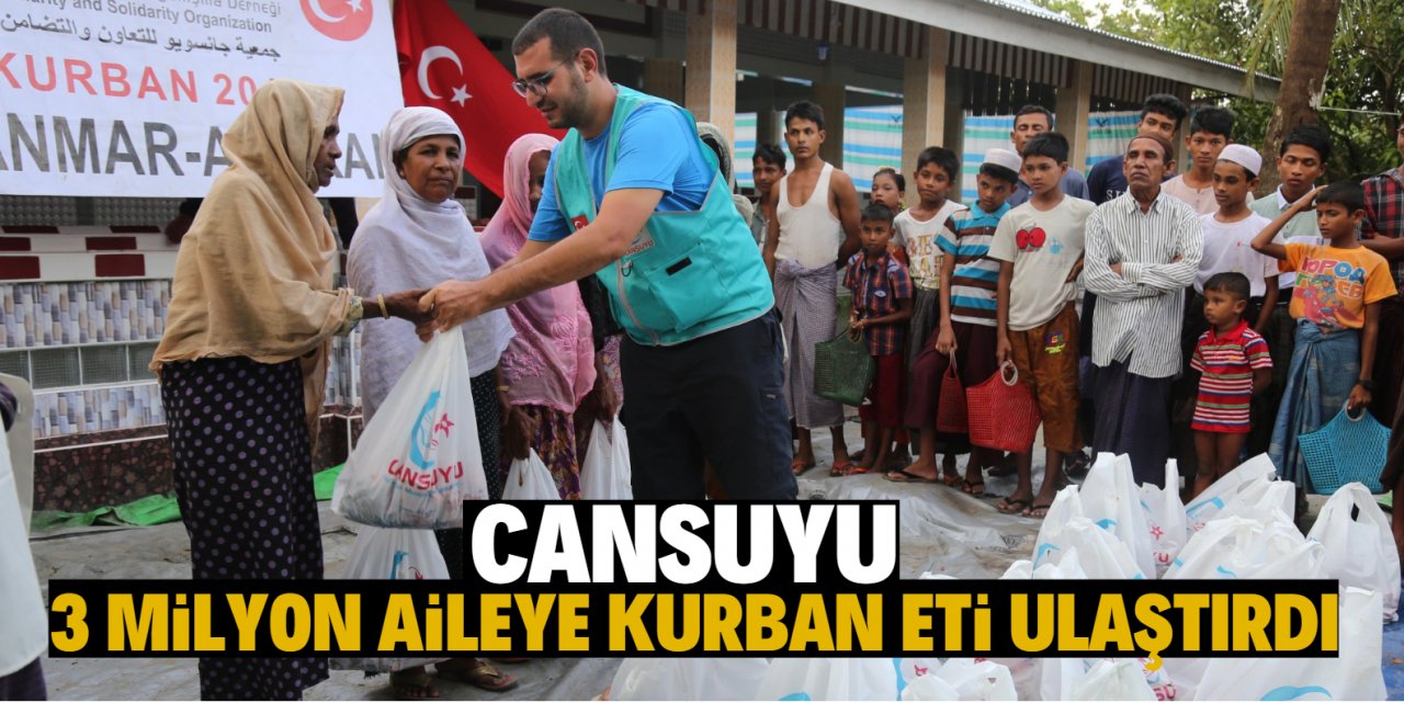 Cansuyu, 3 milyon aileye kurban eti ulaştırdı