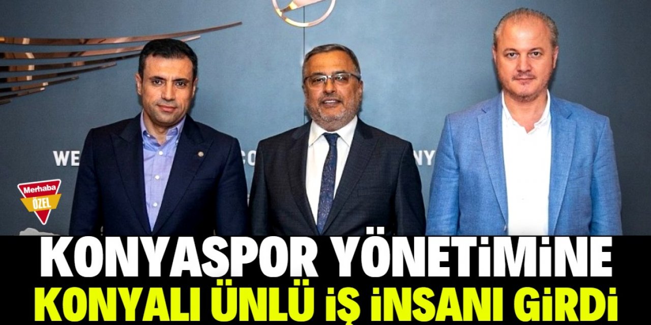 Konya'daki dev markanın sahibi Konyaspor yönetimine girdi