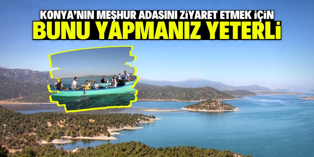 Konyalılar bu adayı çok seviyor: En büyük gölün tam ortasında