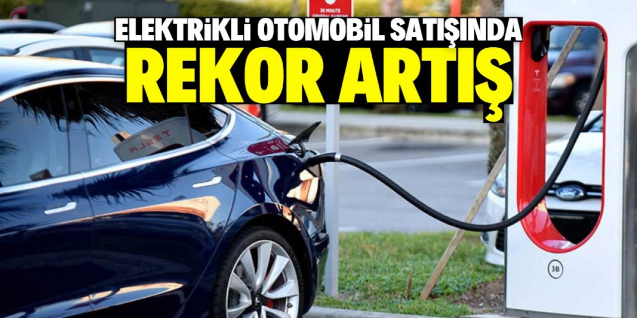Türkiye'de elektrikli otomobil satışı arttı