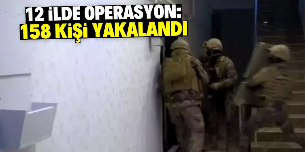 12 ilde 'Narkogüç' operasyon: 158 kişi yakalandı