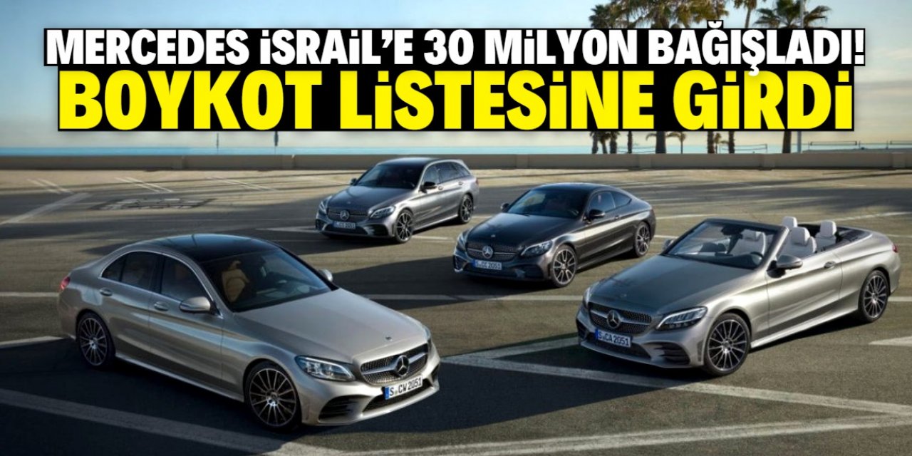 Mercedes İsrail'e 30 milyon bağışladı! Boykot listesine girdi
