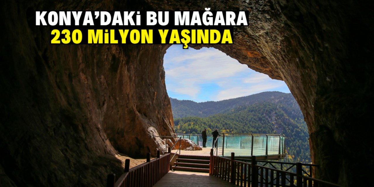 Konya'nın mağaralarını gezenler gözlerine inanamıyor. Bu mağara 230 milyon yaşında