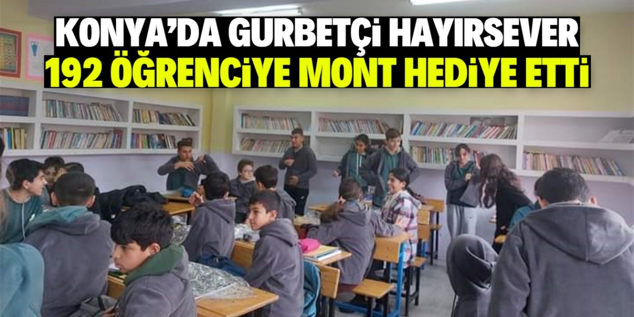 Konya'da gurbetçi hayırsever 192 öğrenciye mont hediye etti