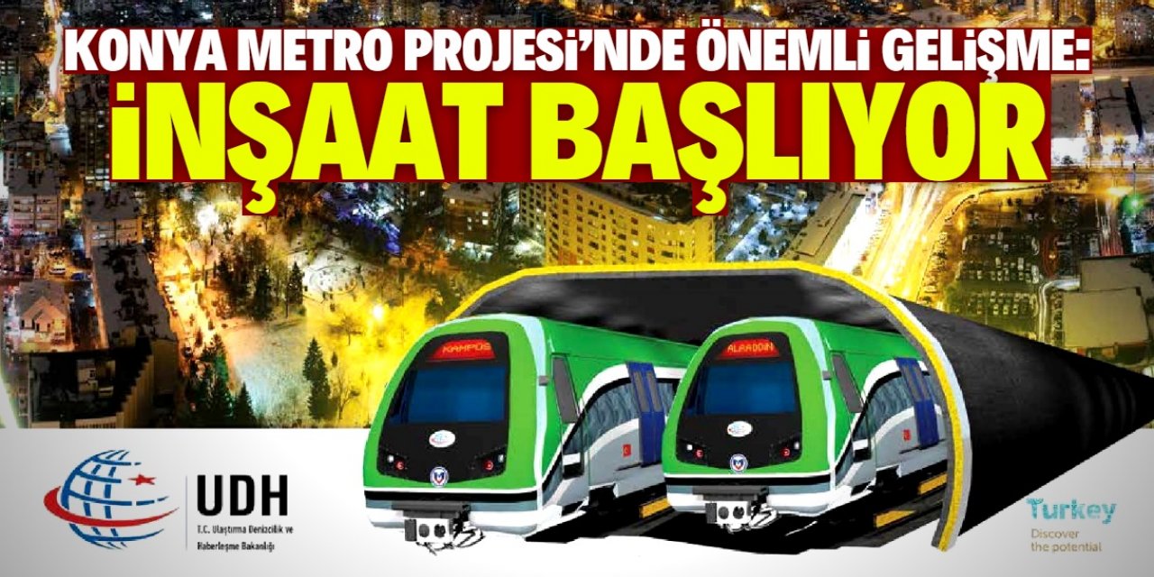 Konya Metro Projesi'yle ilgili önemli açıklama: İnşaat başlıyor