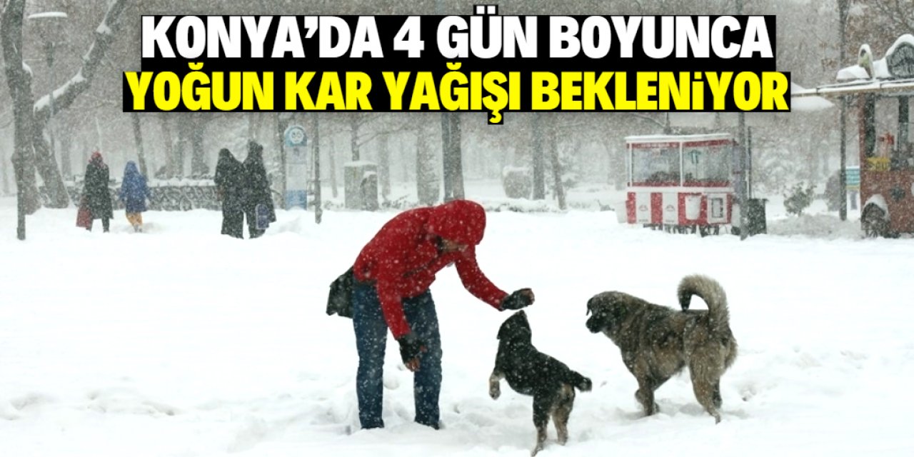 Konya'ya kar yağacak