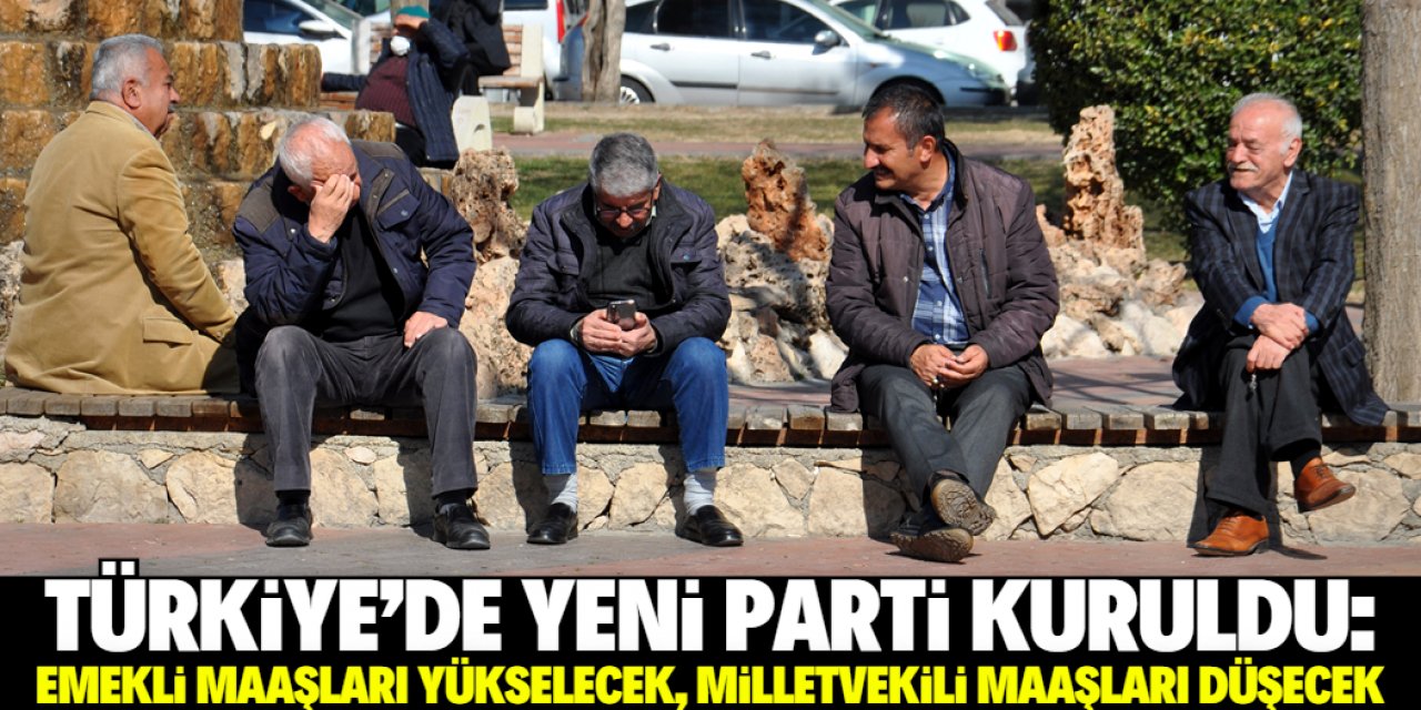 Türkiye'de yeni bir parti kuruldu! İlk vaat milletvekili maaşının düşürülmesi