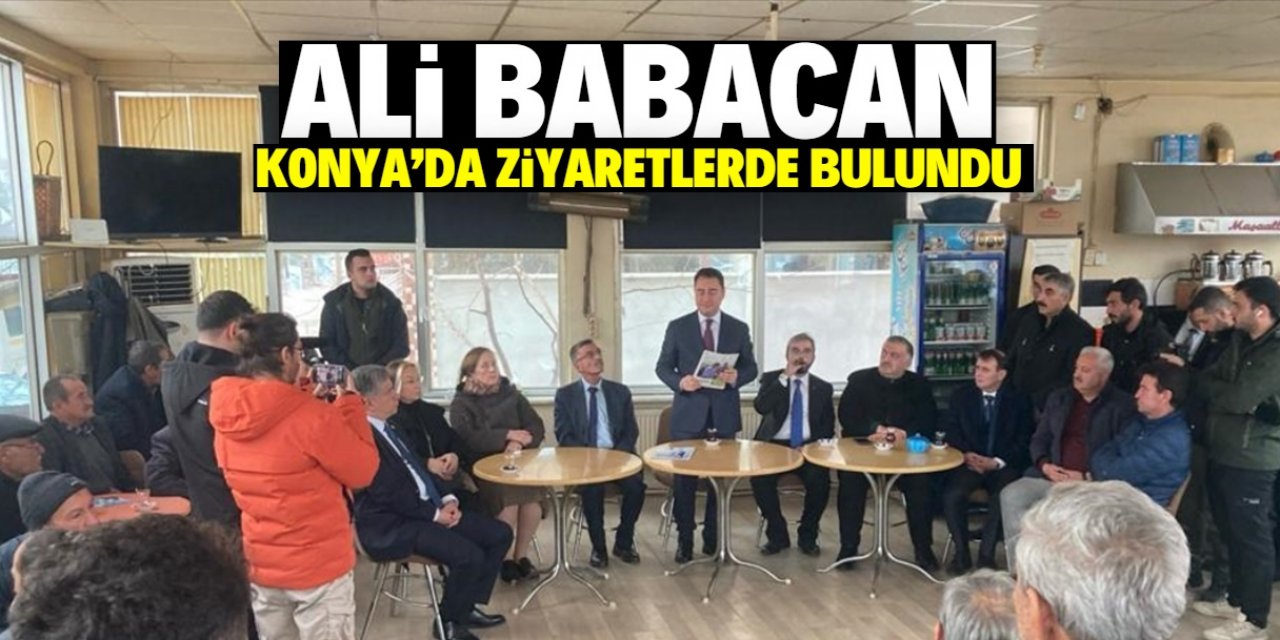 Ali Babacan, Konya'da ziyaretlerde bulundu