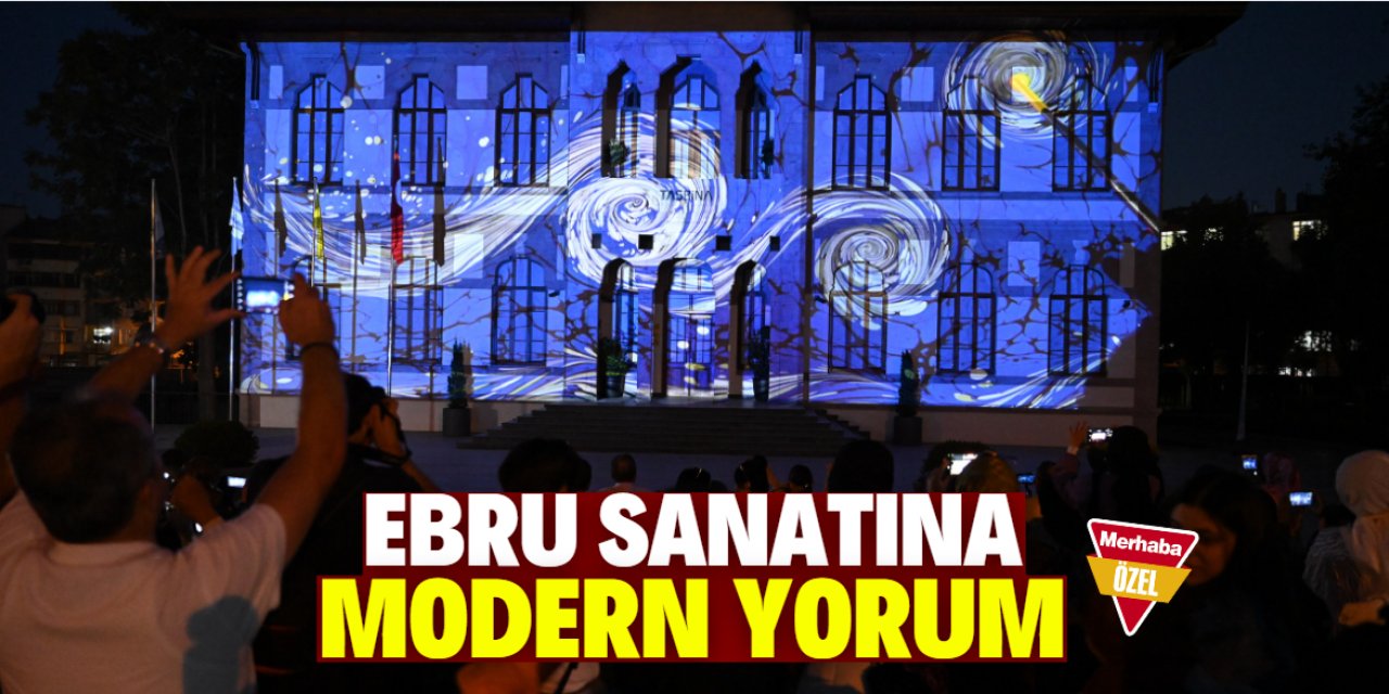 ‘Ebru’ya modern yorum