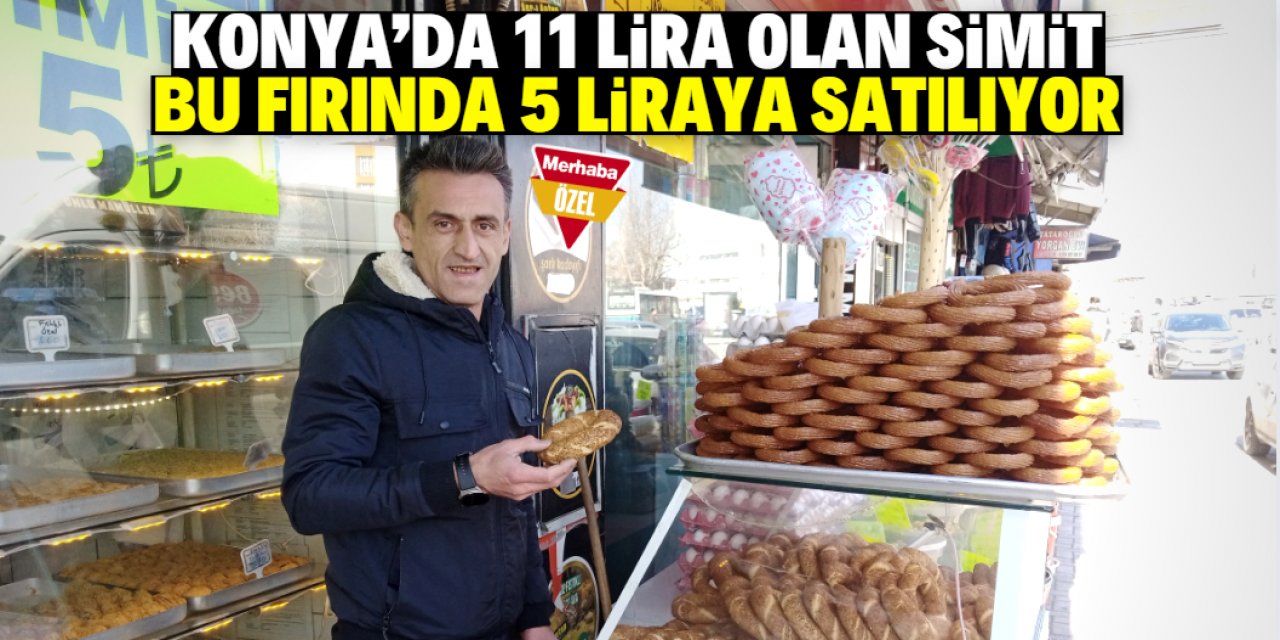 Konya'da 5 liraya simit satan fırıncı konuştu: Şükürler olsun yine kazanıyoruz