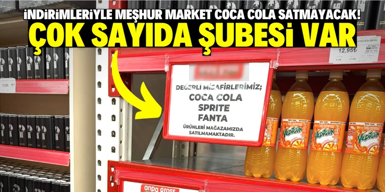 İndirimleriyle meşhur olan market Coca Cola satmayacağını duyurdu!