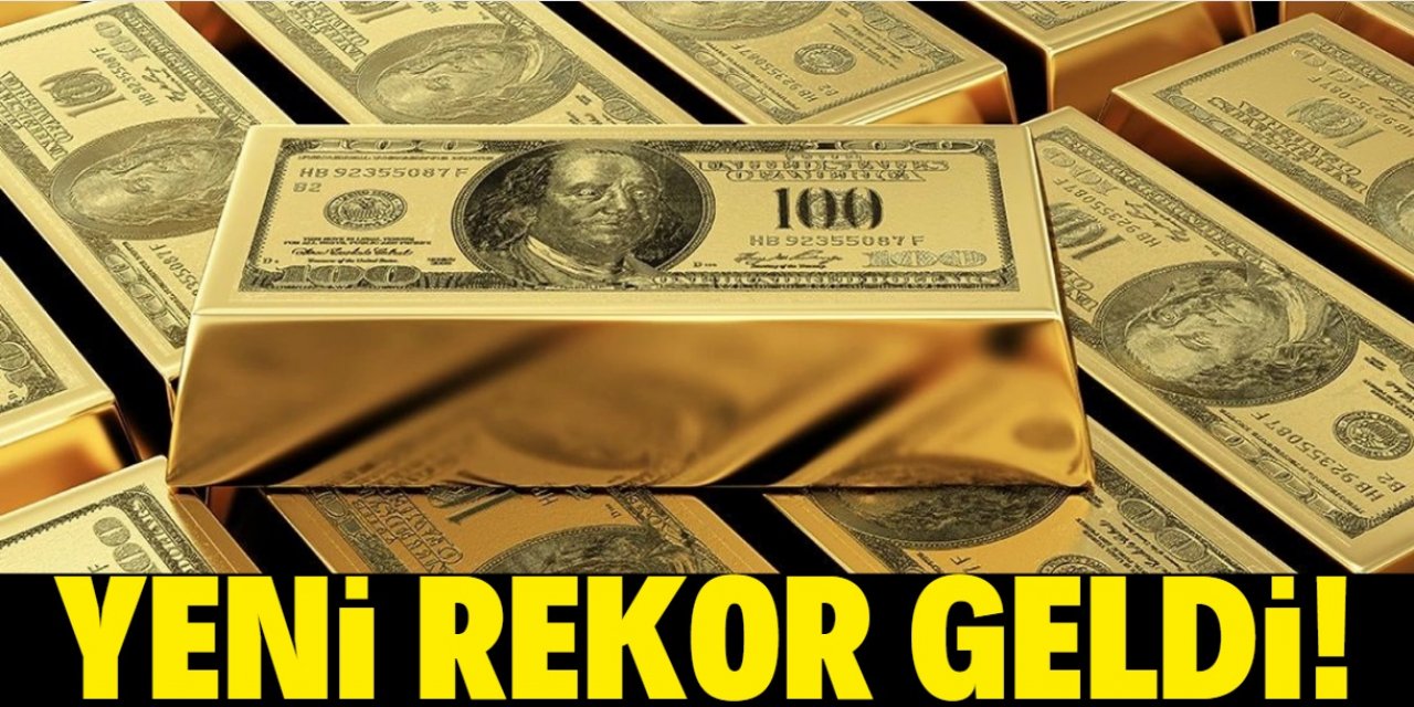 Dolar, Euro ve altın rekor kırdı! İşte son durum